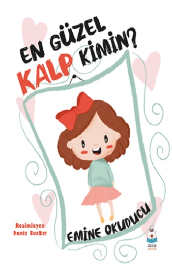 En Güzel Kalp Kimin