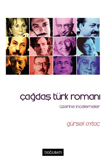 Çağdaş Türk Romanı Üzerine İncelemeler