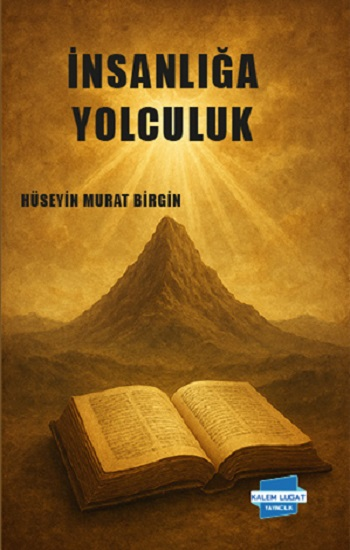 İnsanlığa Yolculuk