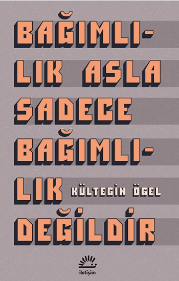 Bağımlılık Asla Sadece Bağımlılık Değildir
