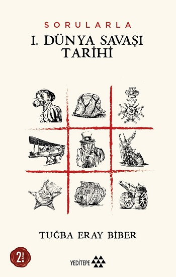 Sorularla I. Dünya Savaşı Tarihi