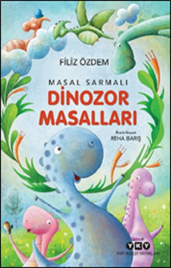 Masal Sarmalı 1 – Dinozor Masalları