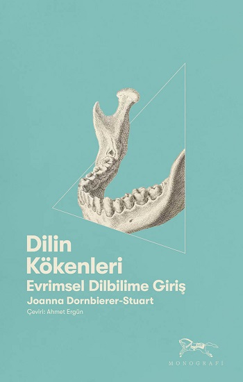 Dilin Kökenleri Evrimsel Dilbilime Giriş