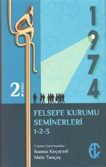 Türkiye Felsefe Kurumu Seminerleri 1-2-3