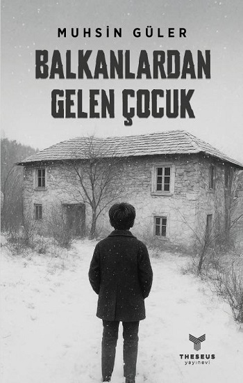 Balkanlardan Gelen Çocuk