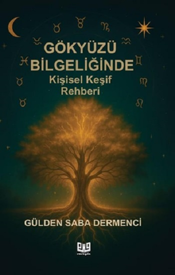 Gökyüzü Bilgeliğinde Kişisel Keşif Rehber