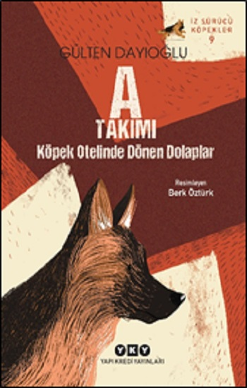 İz Sürücü Köpekler 9 A Takımı – Köpek Otelinde Dönen Dolaplar