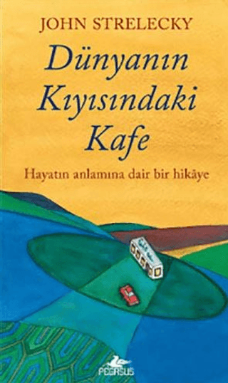 Dünyanın Kıyısındaki Kafe