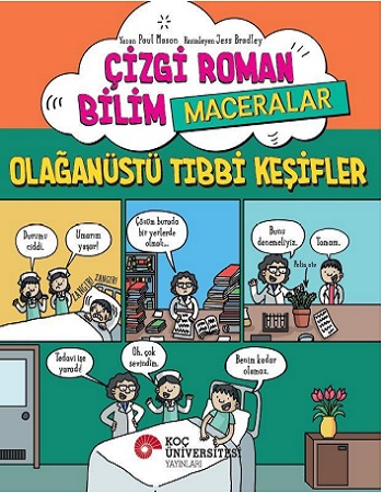 Çizgi Roman Bilim / Maceralar – Olağanüstü Tibbi Keşifler