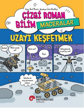Çizgi Roman Bilim / Maceralar – Uzayı Keşfetmek
