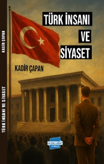 Türk İnsanı ve Siyaset