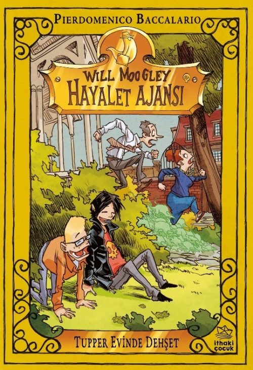 Will Moogley Hayalet Ajansı – 7 Tupper Evinde Dehşet