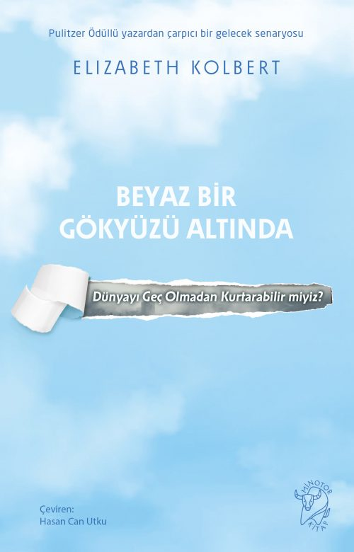 Beyaz Bir Gökyüzü Altında