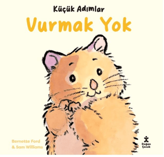 Küçük Adımlar - Vurmak Yok (Ciltli)