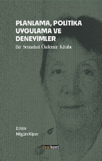 Planlama, Politika, Uygulama Ve Deneyimler