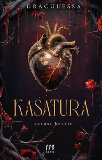 Kasatura – Yarası Keskin (Ciltli)