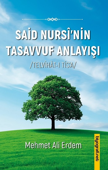 Said Nursi’nin Tasavvuf Anlayışı