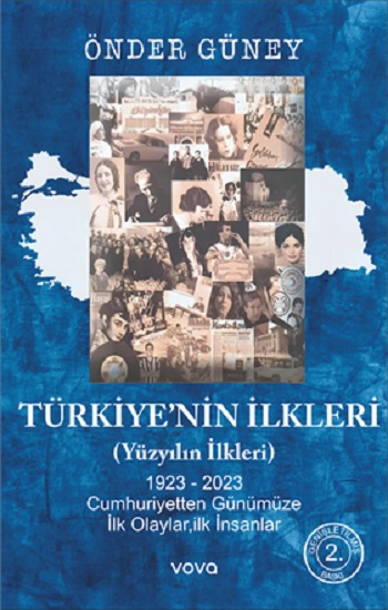 Türkiye'nin İlkleri (Yüzyılın İlkleri)