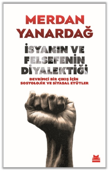 İsyanın ve Felsefenin Diyalektiği