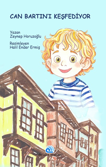 Can Bartın'ı Keşfediyor