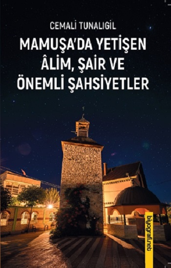 Mamuşa’da Yetişen Alim Şair Ve Önemli Şahsiyetler