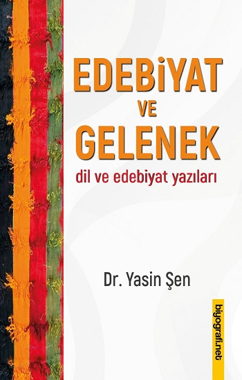 Edebiyat ve Gelenek