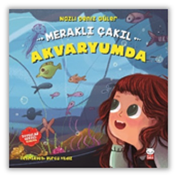 Meraklı Çakıl Akvaryumda - Duygular 5 /