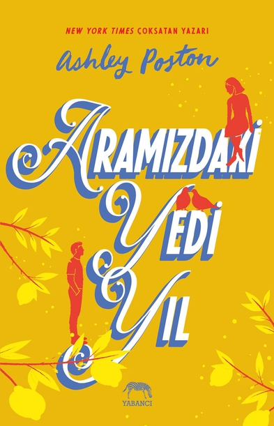 Aramızdaki Yedi Yıl