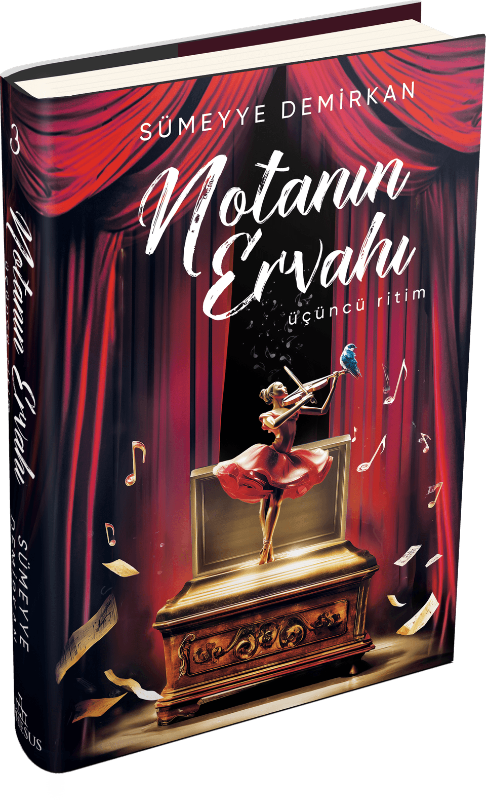 Notanın Ervahı: Üçüncü Ritim (Ciltli)