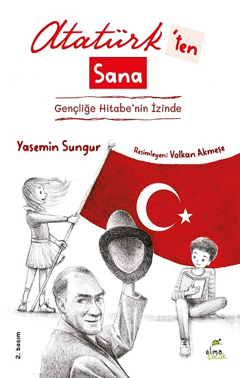 Atatürk’ten Sana Gençliğe Hitabe’nin İzinde