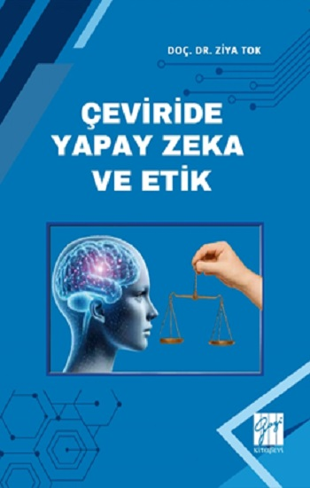 Çeviride Yapay Zeka Ve Etik
