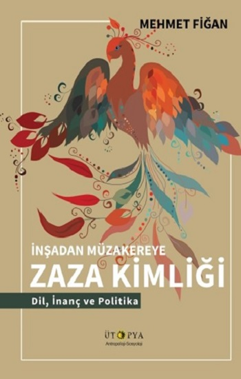İnşadan Müzakereye Zaza Kimliği