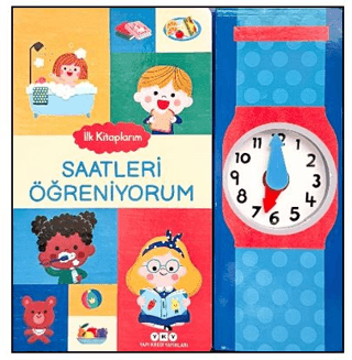 İlk Kitaplarım – Saatleri Öğreniyorum  (Ciltli)