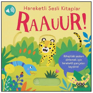 Hareketli Sesli Kitaplar – Raauur! (Ciltli)