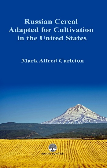 Russian Cereal Adapted for Cultivation in the United Sta-tes