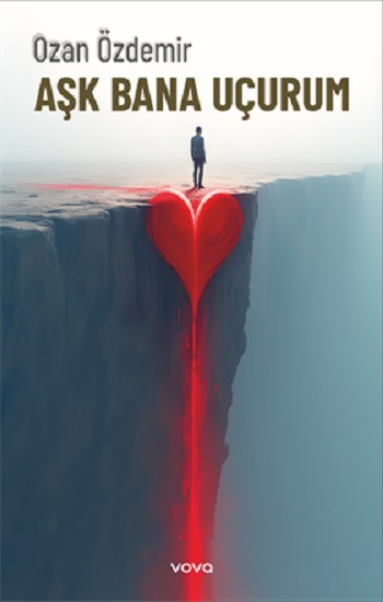 Aşk Bana Uçurum