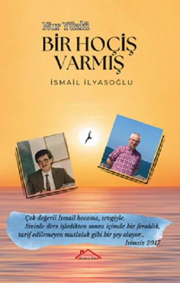 Nur Yüzlü Bir Hoçiş Varmış