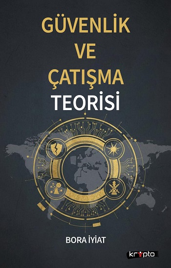 Güvenlik ve Çatışma Teorisi