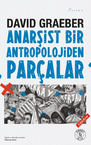 Anarşist Bir Antropolojiden Parçalar