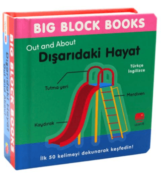 Big Block Books - Dışarıdaki Hayat (Out and About) (Ciltli)