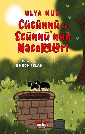 Cücünnü Ve Ecünnü'nün Maceraları