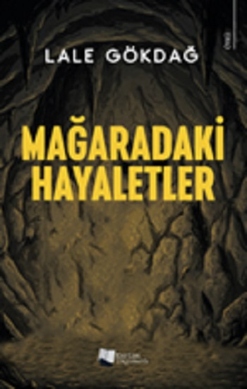 Mağaradaki Hayaletler