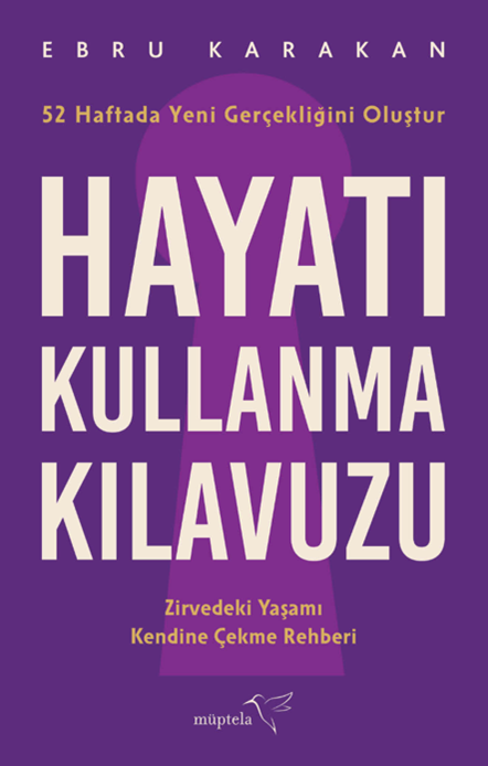 Hayatı Kullanma Kılavuzu