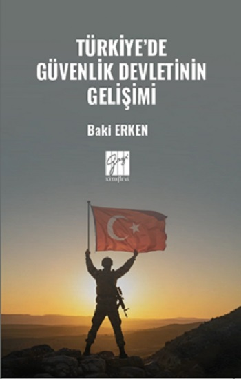 Türkiye'de Güvenlik Devletinin Gelişimi