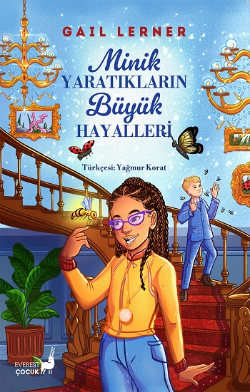 Minik  Yaratıkların  Büyük  Hayalleri