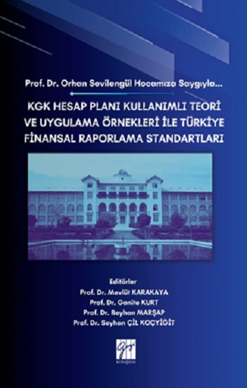 Kgk Hesap Planı Kullanımlı Teori Ve Uygulama Örnekleri İle Türkiye Finansal Raporlama Standartları