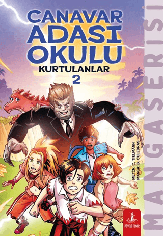 Canavar Adası Okulu - Kurtulanlar -2