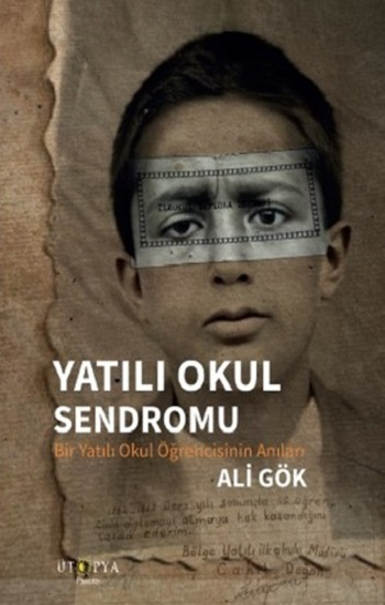 Yatılı Okul Sendromu