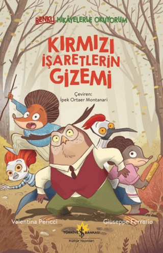 Kırmızı İşaretlerin Gizemi – Renkli Hikayelerle Okuyorum