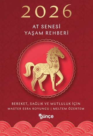 2026 At Senesi Yaşam Rehberi
